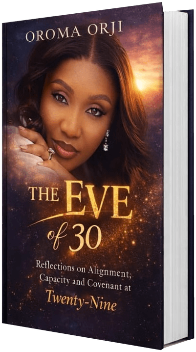The Eve of 30 by Oroma Orji — book cover